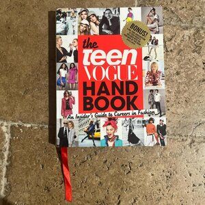 The Teen Vogue Handbook • Insider’s Guide to Careers in Fashion •
